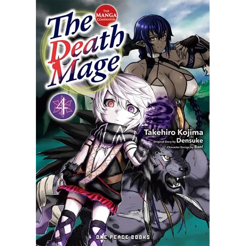 The Death Mage Volume 4: The Manga Companion