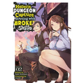 Modern Dungeon Capture Starting with Broken Skills (Light Novel) Vol. 2