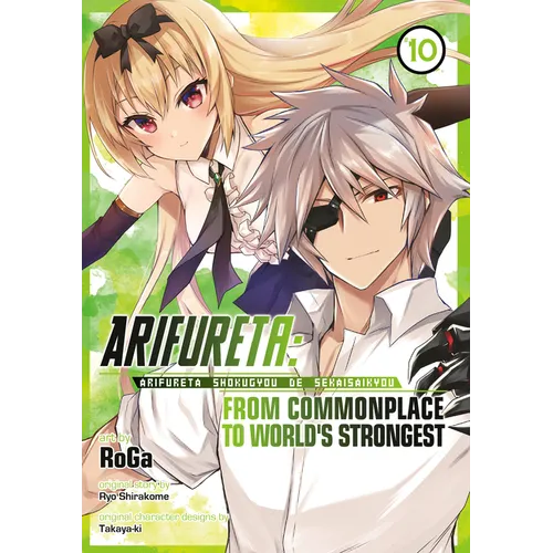Arifureta: From Commonplace to World's Strongest (Manga) Vol. 10