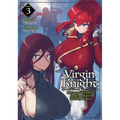 Virgin Knight: I Became the Frontier Lord in a World Ruled by Women (Light Novel) Vol. 3
