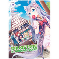 Drugstore in Another World: The Slow Life of a Cheat Pharmacist (Manga) Vol. 9