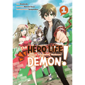 The Hero Life of a (Self-Proclaimed) Mediocre Demon! 1