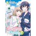 Our Teachers Are Dating! Vol. 4