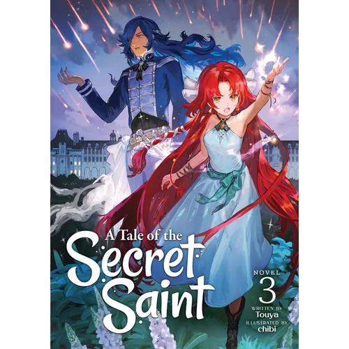 A Tale of the Secret Saint (Light Novel) Vol. 3