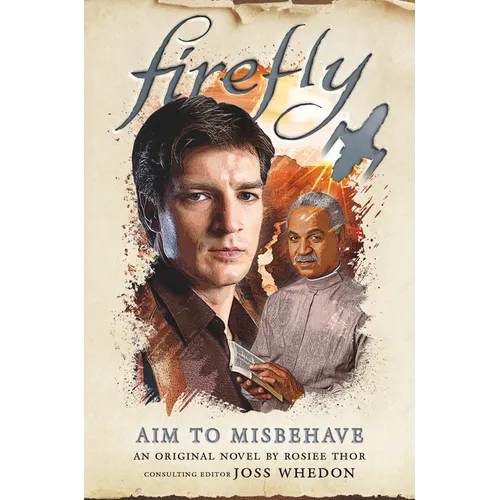 Aim to Misbehave: Firefly