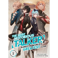The Most Notorious "Talker" Runs the World's Greatest Clan (Light Novel) Vol. 4
