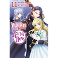 I'm the Villainess, So I'm Taming the Final Boss, Vol. 11 (Light Novel)