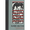The Day the Cowboys Quit: Volume 7