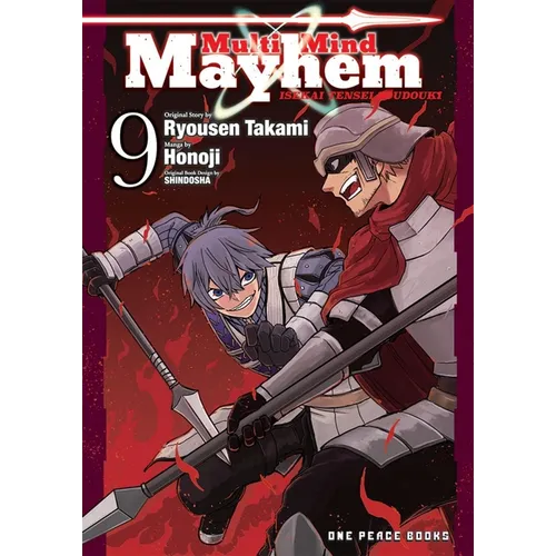 Multi-Mind Mayhem Volume 9: Isekai Tensei Soudouki
