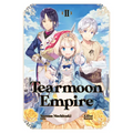 Tearmoon Empire: Volume 2 (Light Novel)