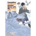 Campfire Cooking in Another World with My Absurd Skill: Omnibus 4 (Light Novel): Volume 4