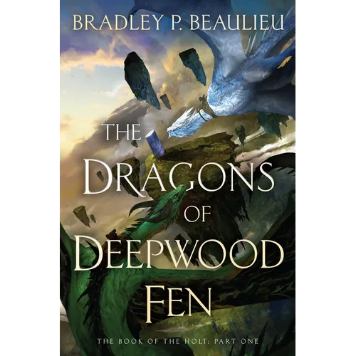 The Dragons of Deepwood Fen