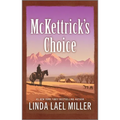 McKettrick's Choice
