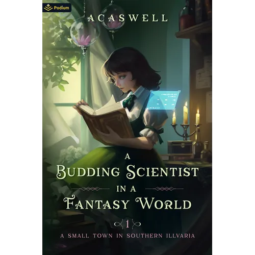 A Small Town in Southern Illvaria: An Isekai Litrpg