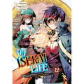 My Isekai Life 12: I Gained a Second Character Class and Became the Strongest Sage in the World!