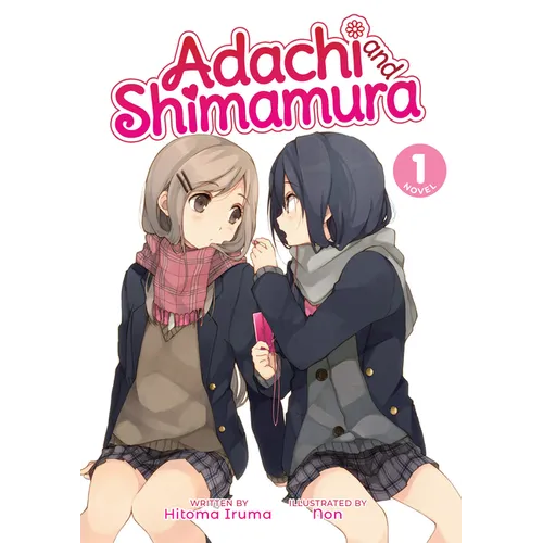 Adachi and Shimamura (Light Novel) Vol. 1