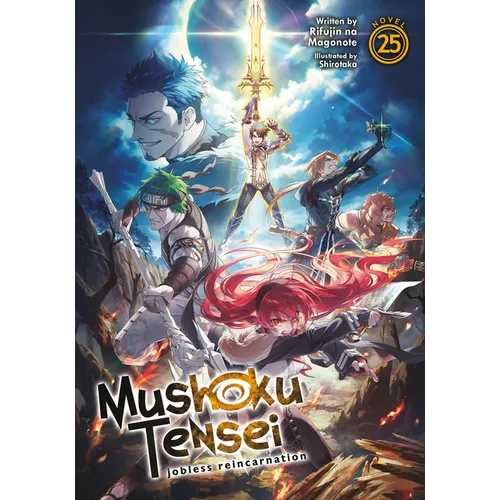 Mushoku Tensei: Jobless Reincarnation (Light Novel) Vol. 25