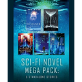 Sci-Fi Novel Mega Pack: Five Standalone Stories