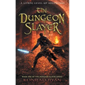 The Dungeon Slayer: A LitRPG Level-Up Adventure