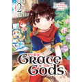 By the Grace of the Gods 02 (Manga)