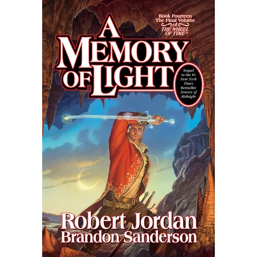 A Memory of Light: Book Fourteen of the Wheel of Time
