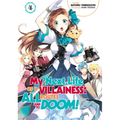 My Next Life as a Villainess: All Routes Lead to Doom! Volume 4 (Light Novel): Volume 4
